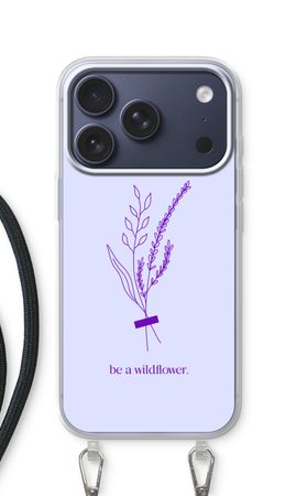 Be a wildflower