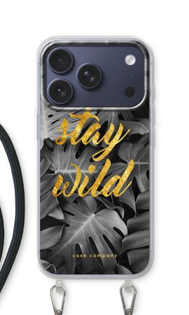 Stay wild