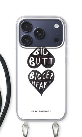 Big butt bigger heart
