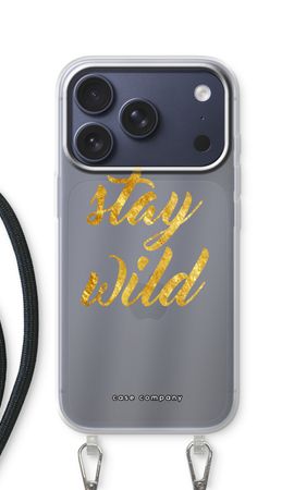 Stay wild
