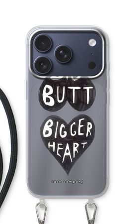 Big butt bigger heart
