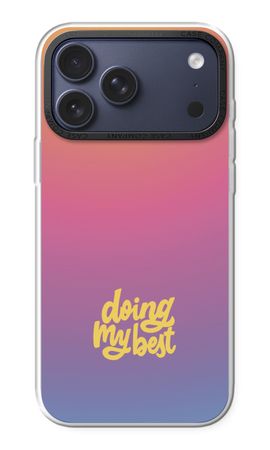 Doing my best