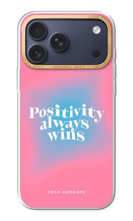 Positivity always wins