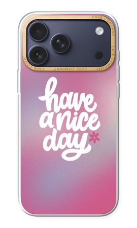 Have a nice day