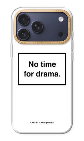 No drama