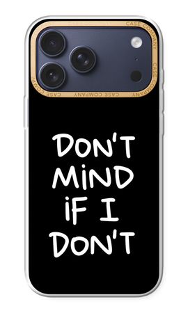 Don't Mind