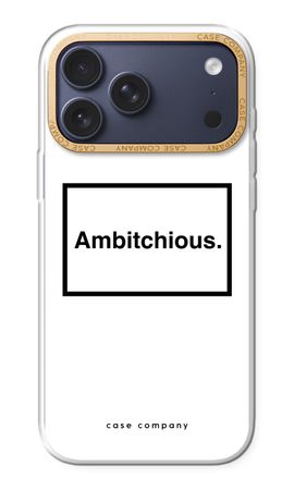 Ambitchious