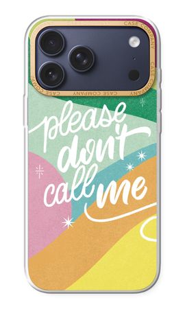 Don't call
