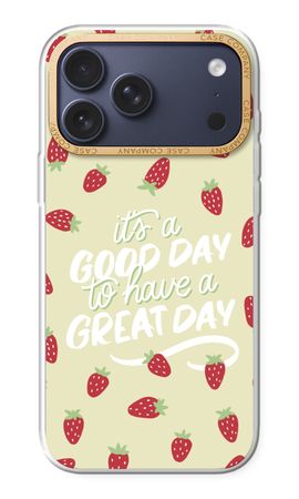 Don’t forget to have a great day