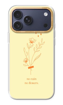 No rain no flowers