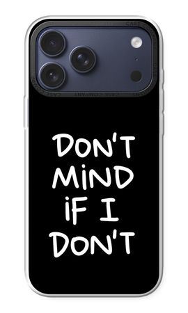 Don't Mind
