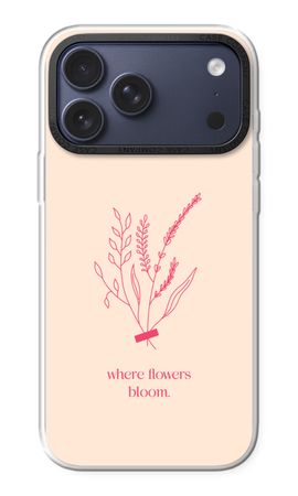Where flowers bloom 