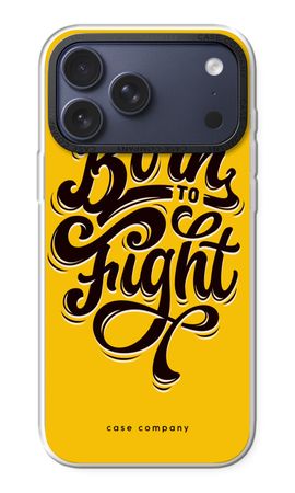 Born to Fight