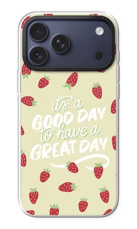 Don’t forget to have a great day