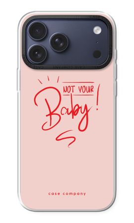 Not Your Baby