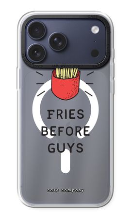 Fries before guys
