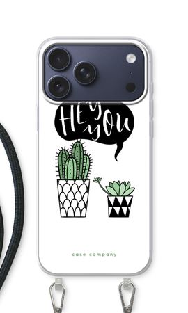 Hey you cactus