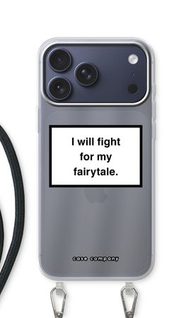 Fight for my fairytale