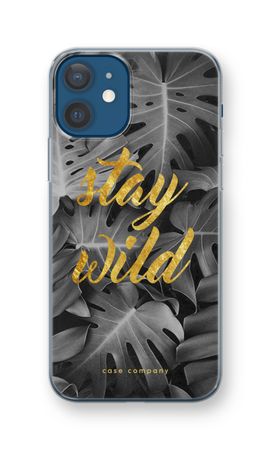Stay wild