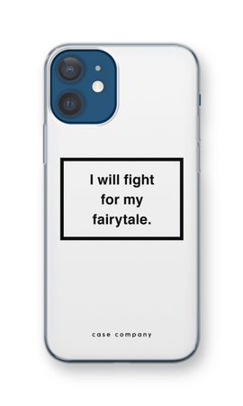Fight for my fairytale