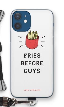 Fries before guys