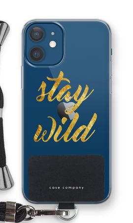 Stay wild