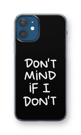 Don't Mind