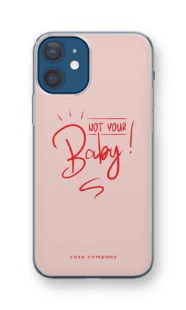 Not Your Baby
