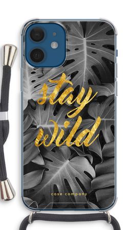 Stay wild