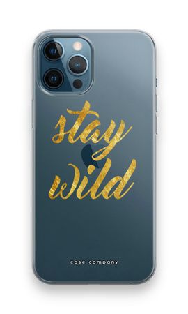 Stay wild