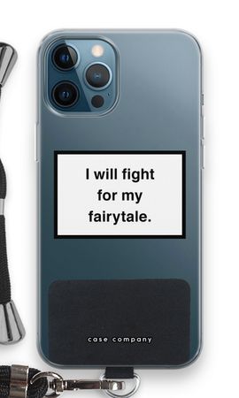 Fight for my fairytale