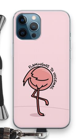 Flamingoes to voicemail