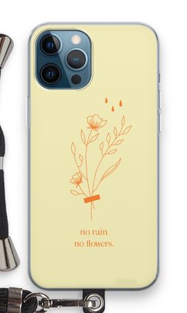 No rain no flowers