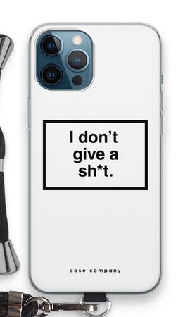 Don't give a shit