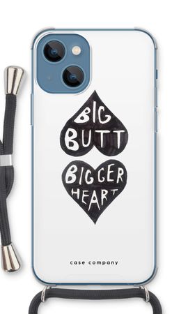 Big butt bigger heart