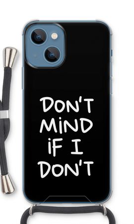 Don't Mind