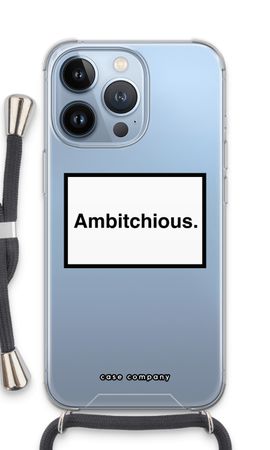 Ambitchious