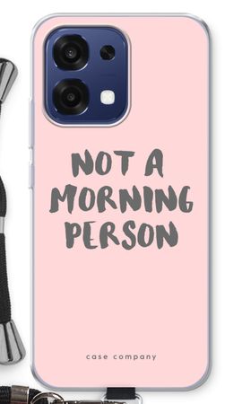 Not a morning person
