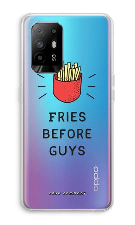 Fries before guys