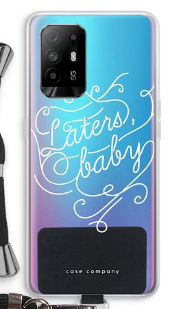 Laters, baby