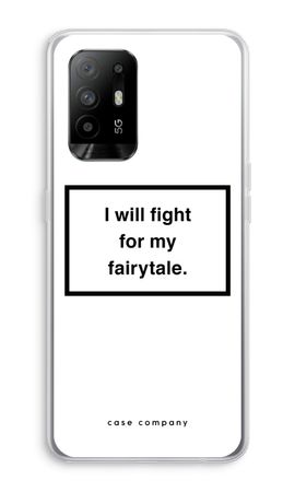 Fight for my fairytale