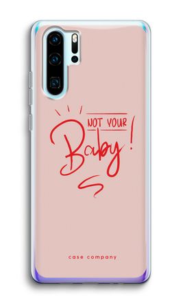 Not Your Baby