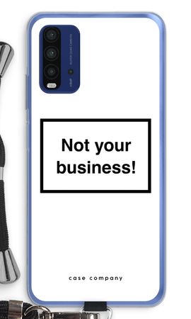 Not your business