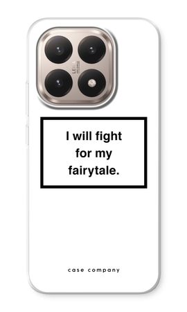 Fight for my fairytale