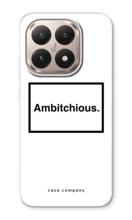 Ambitchious