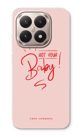 Not Your Baby