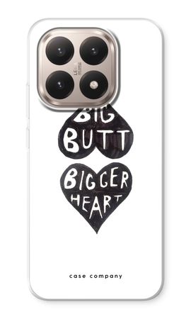 Big butt bigger heart