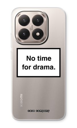 No drama