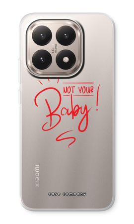 Not Your Baby