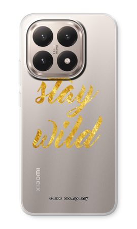 Stay wild